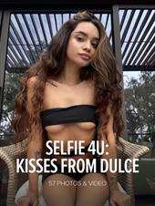Dulce: Selfie 4U: Kisses From Dulce Dulce: Selfie 4U: Kisses From Dulce