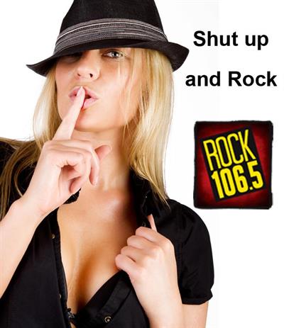 Shut up and Rock